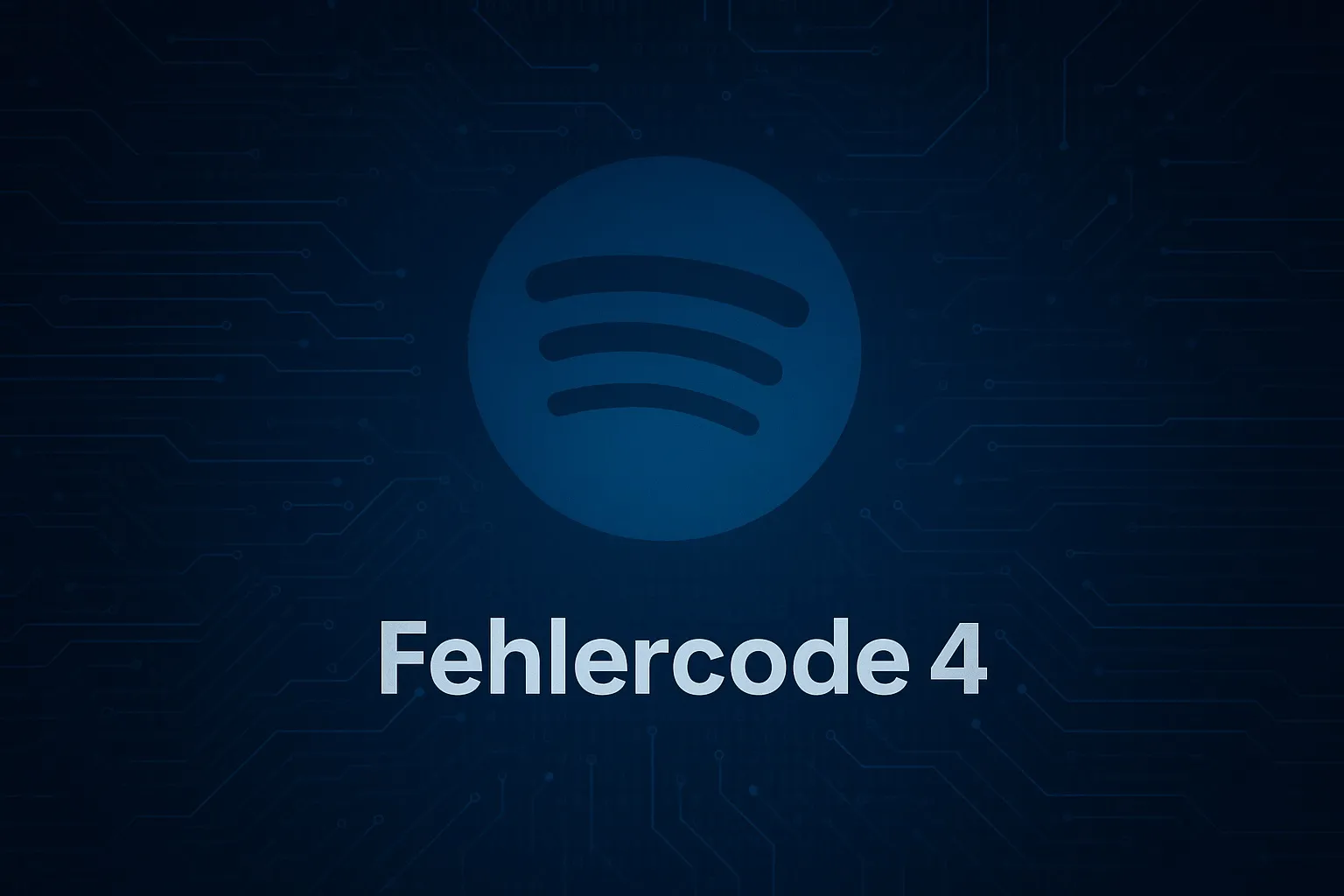 Spotify Fehlercode 4 beheben – Die besten Lösungen für Verbindungsprobleme – Jetzt klicken!